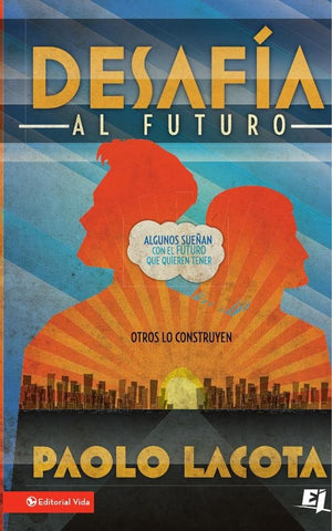 Desafía al futuro | Paolo Lacota