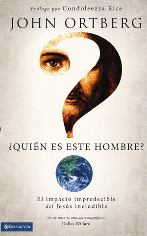 ¿Quién es este hombre? | John Ortberg