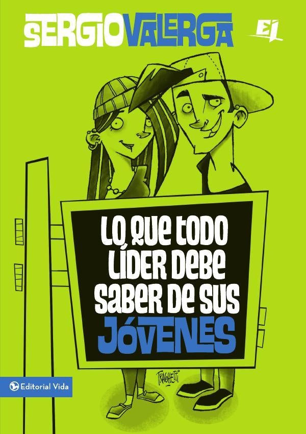 Lo que todo líder debe saber de sus jóvenes | Sergio Valerga