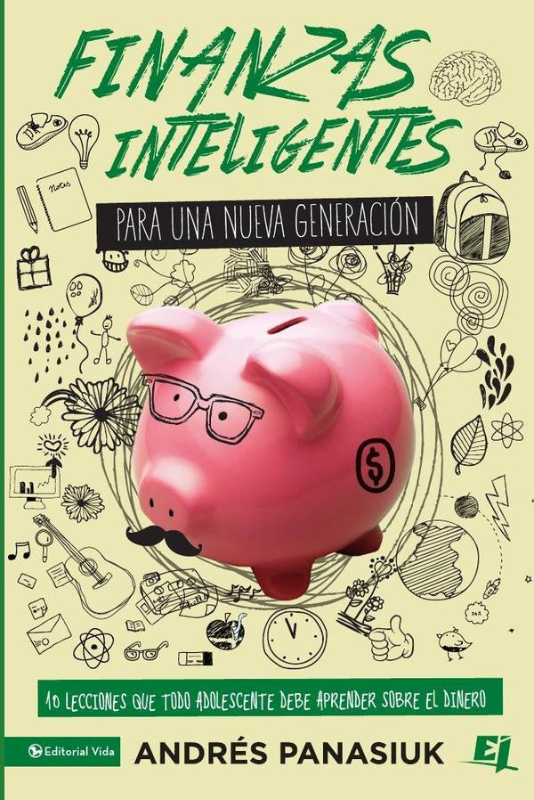 Finanzas inteligentes para una nueva generación | Andrés Panasiuk