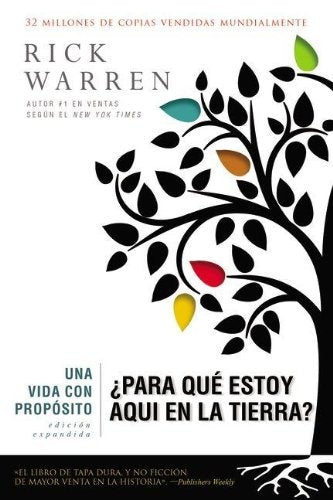 UNA VIDA CON PROPOSITO | Rick Warren