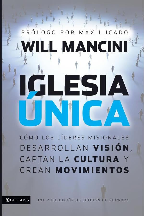 Iglesia única | Will Mancini