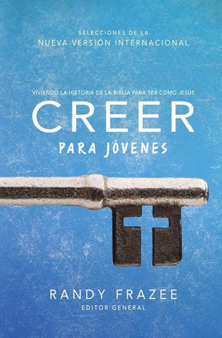 Creer para jóvenes | Randy Frazee