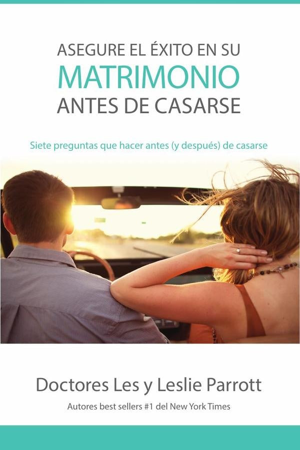 Asegure el éxito en su matrimonio antes de casarse | Parrott, Parrott