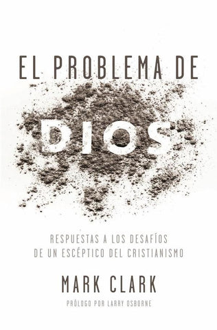 El problema de Dios | Mark Clark