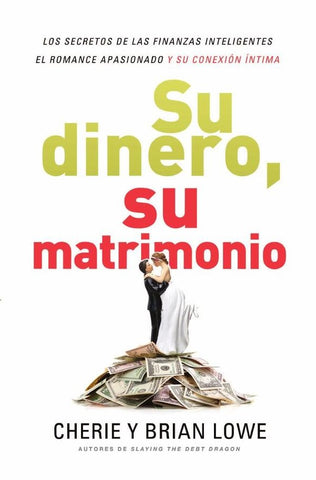 Su dinero, su matrimonio | Lowe, Lowe