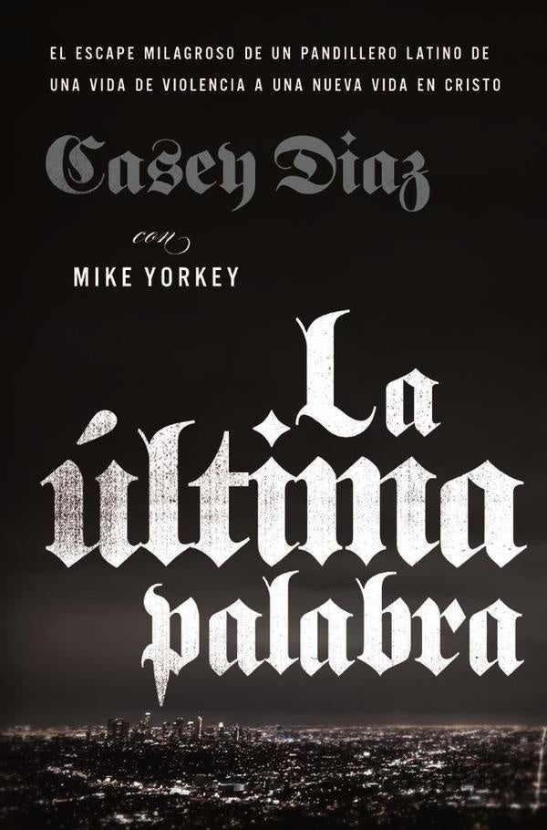 La última palabra | Casey Diaz