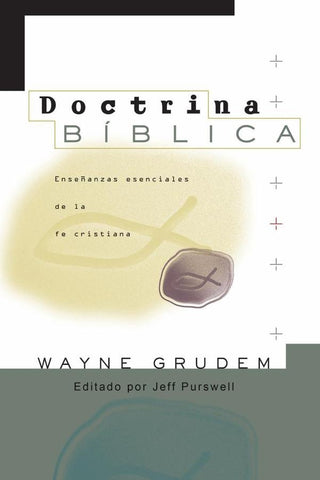 Doctrina Bíblica | Wayne A. Grudem