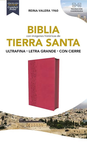 BIBLIA REINA VALERA 1960 LETRA GRANDE TIERRA SANTA CON CIERRE FUCSIA..