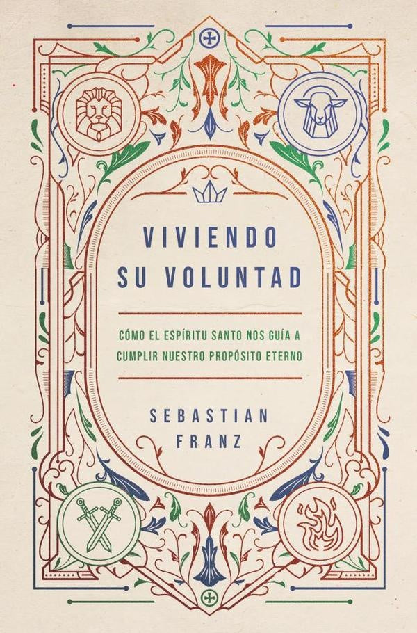 Viviendo Su voluntad | Sebastian Franz