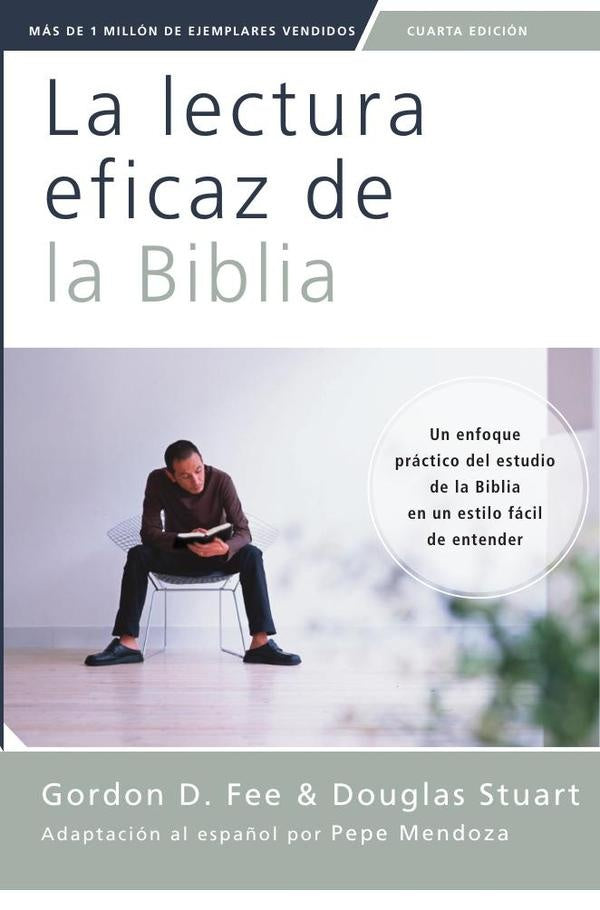 La lectura eficaz de la Biblia, cuarta edición | Stuart, Fee