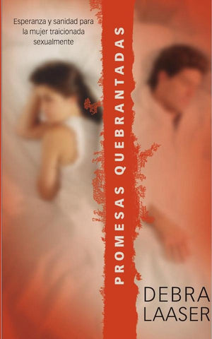 Promesas quebrantadas | Debra Laaser