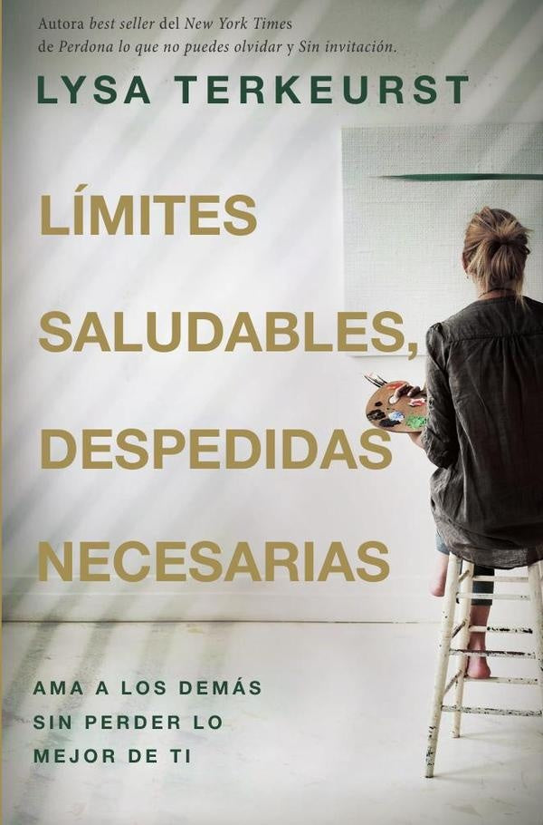 Límites saludables, despedidas necesarias | Lysa TerKeurst