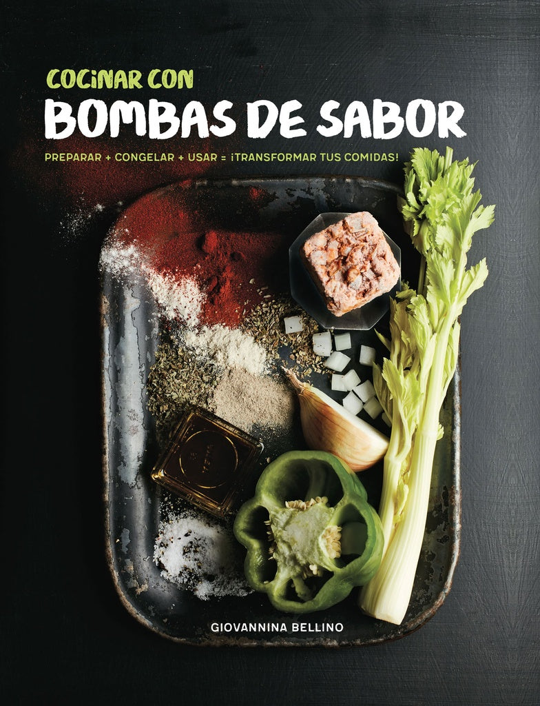 COCINAR CON BOMBAS DE SABOR | GIOVANNINA BELLINO