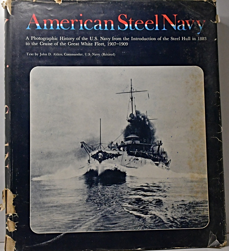 AMERICAN STEEL NAVY.. | JOHN D. ALDEN