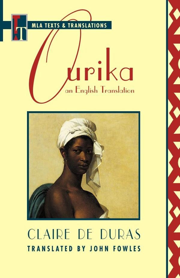Ourika | Fowles, Duras