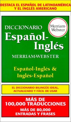 Diccionario Espanol-Ingles, Merriam-Webster | Merriam-Webster, Editors