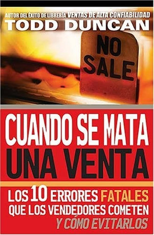 Cuando se mata una venta | Todd Duncan