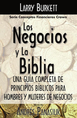 Los negocios y la Biblia | Larry Burkett