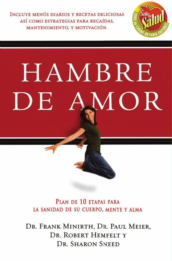 Hambre de amor | Minirth, Meier y otros