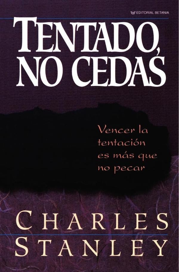 Tentado, no cedas | CHARLES F. STANLEY