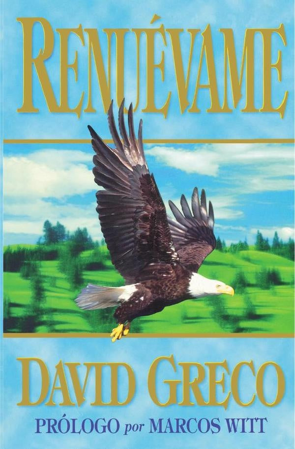 Renuévame | Sr. David Greco