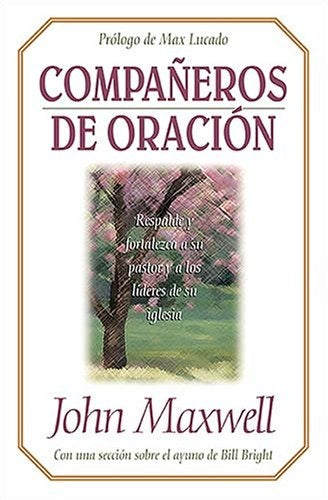Compañeros de oración | John C. Maxwell