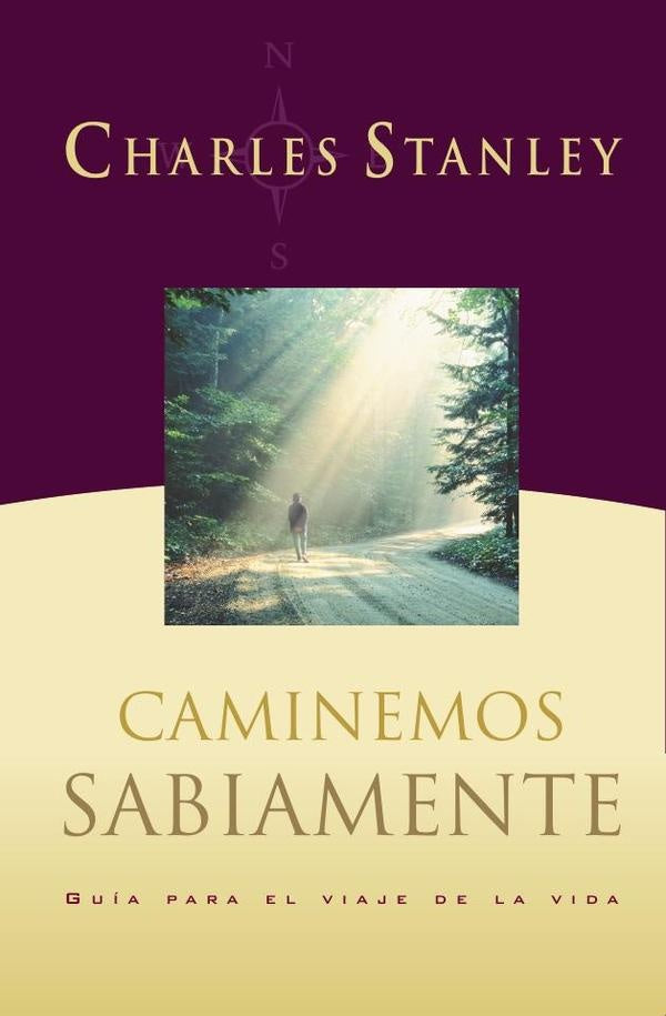 Caminemos sabiamente | CHARLES F. STANLEY