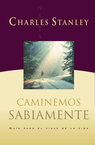Caminemos sabiamente | CHARLES F. STANLEY