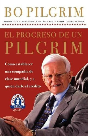 El progreso de un Pilgrim | Lonnie Pilgrim
