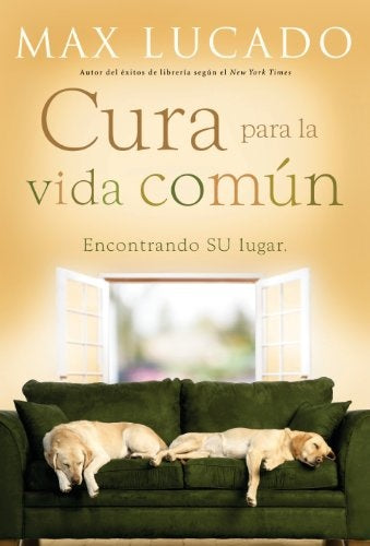 Cura para la vida común | Max Lucado