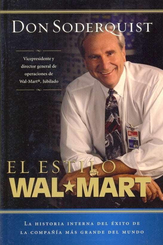 EL ESTILO WAL MART | Don Soderquist