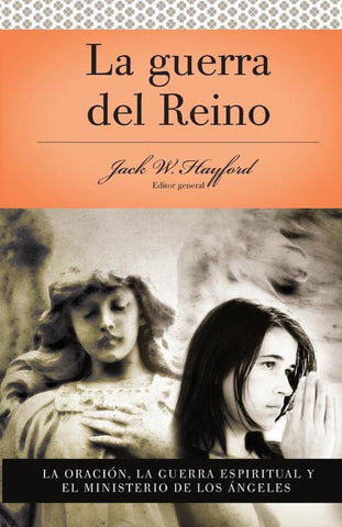 Serie Vida en Plenitud: La Guerra del Reino | Jack W. Hayford