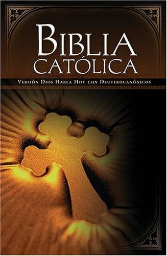 BIBLIA CATOLICA. VERSION DIOS HABLA HOY CON DEUTERONOMICOS