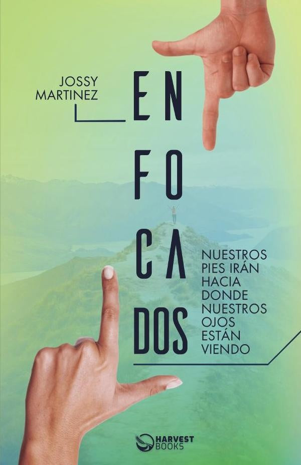Enfocados | Jossy Martínez