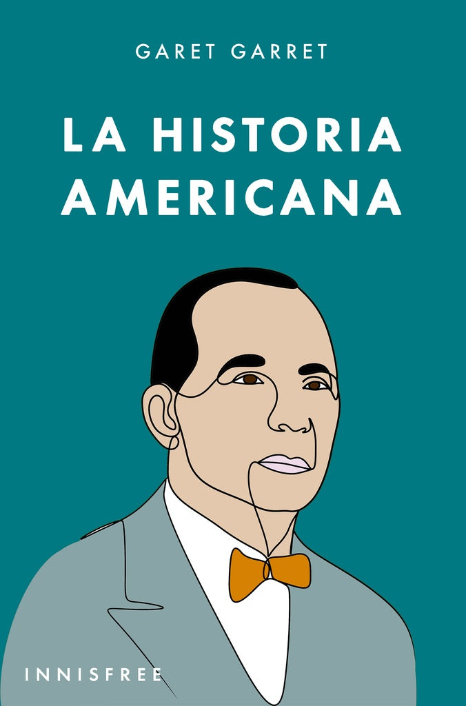 La historia americana  | GARRET, GARRETT