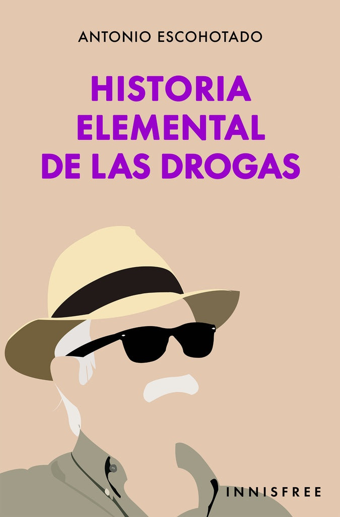 Historia elemental de las drogas  | Antonio Escohotado
