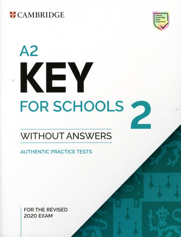 A2 KEY FOR SCHOOLS 2 STUDENT´S BOOK WITHOUT ANSWERS..
