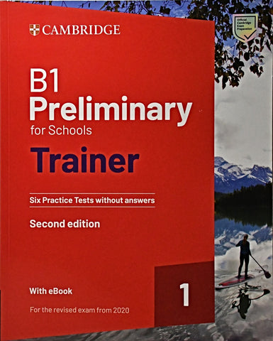 B1 PRELIMINARY FOR SCHOOLS TRAINER 1 FOR 2020 EXAM..