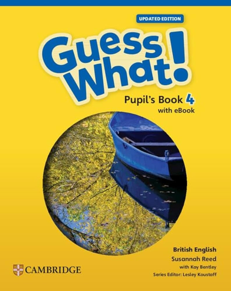 GUESS WHAT UPDATED Level 4 Pupil's Book 4 with eBook British English