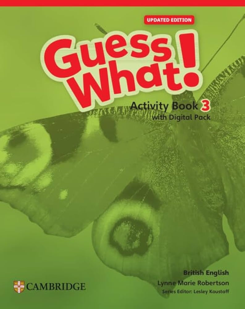 GUESS WHAT UPDATED Level 3 Activity Book 3 with Pupil's Digital Pack British English