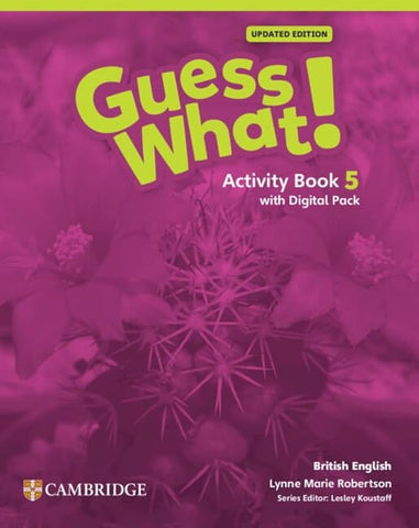 GUESS WHAT UPDATED Level 5 Activity Book 5 with Pupil's Digital Pack British English