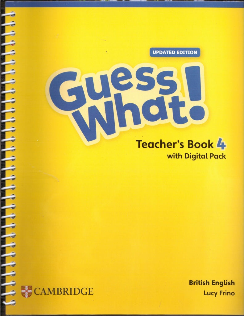 GUESS WHAT UPDATED Level 4 Teacher's Book 4 with Teacher's Digital Pack British English