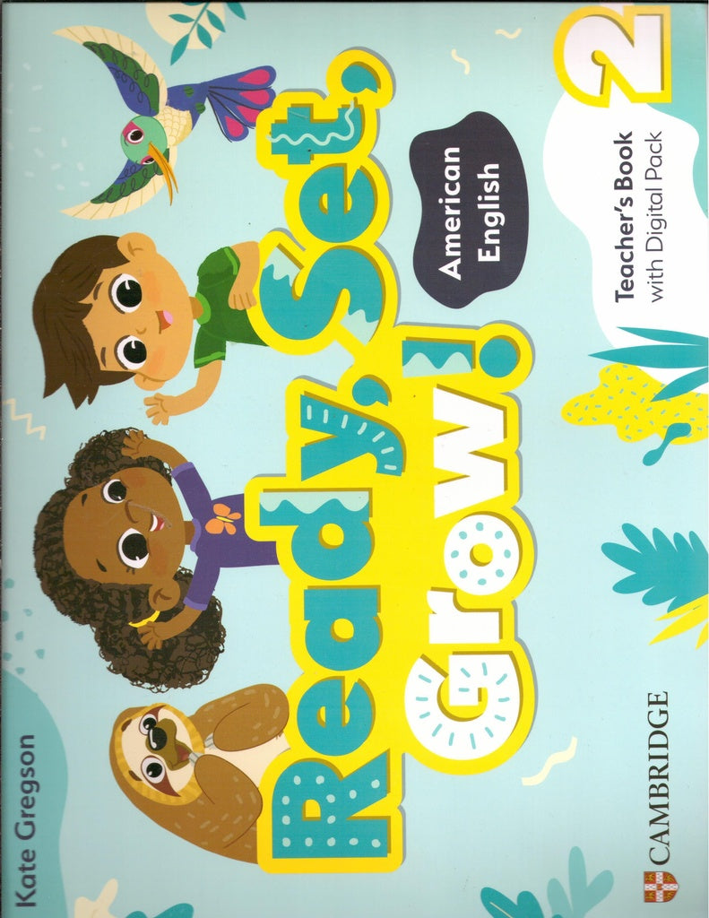 READY, SET, GROW Level 2 Teacher's Book with Digital Pack