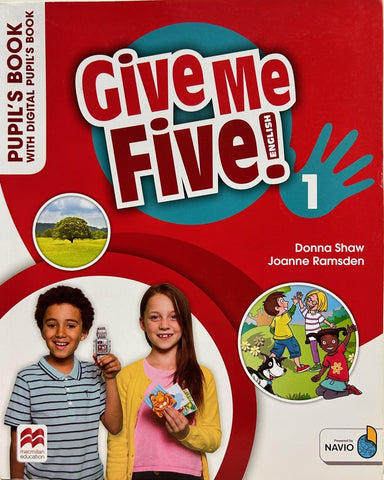 GIVE ME FIVE 1 - PUPIL'S BOOK..