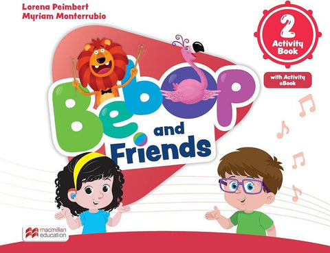 BEBOP AND FRIENDS 2 - ACTIVITY BOOK..