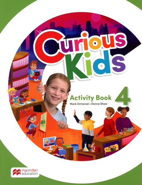 CURIOUS KIDS 4 WORKBOOK WITH DIGITAL ACTIVITY BOOK..