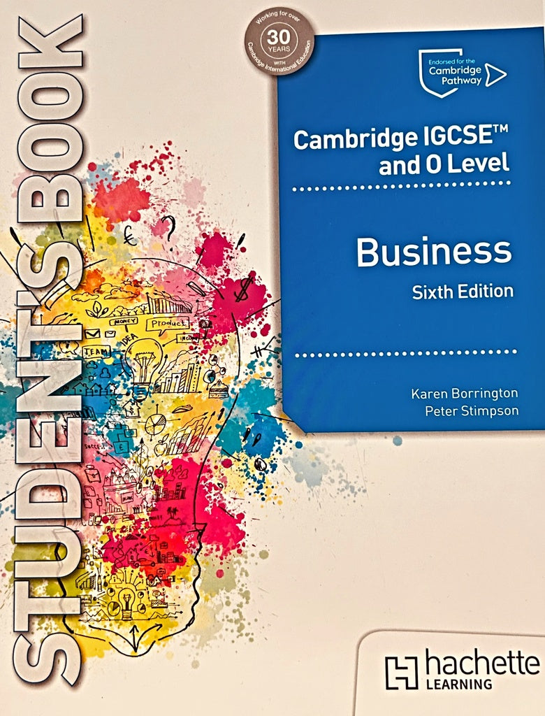 CAMBRIDGE IGCSE AND 0 LEVEL BUSINESS SIXTH EDITION STUDENT S BOOK..