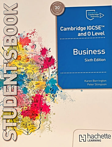 CAMBRIDGE IGCSE AND 0 LEVEL BUSINESS SIXTH EDITION STUDENT S BOOK..