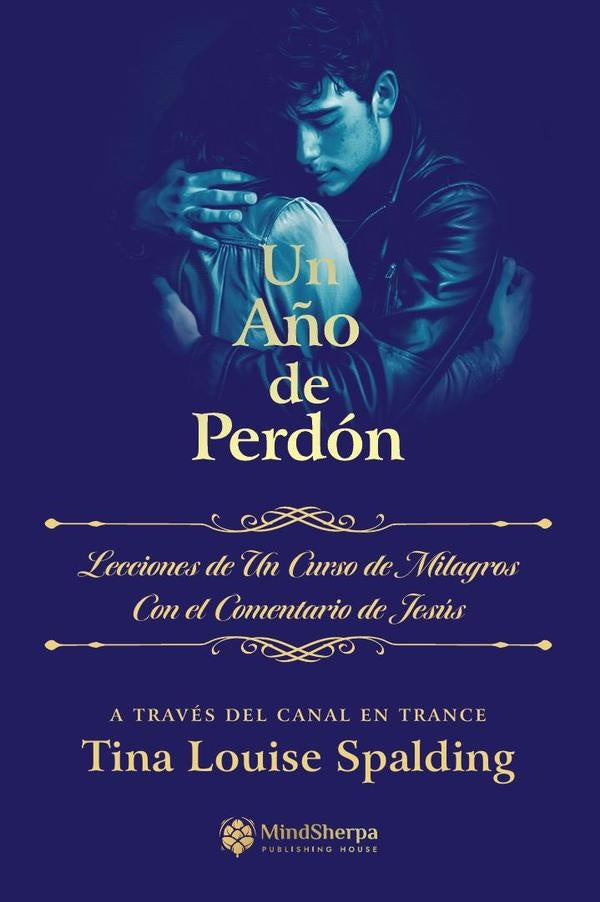 Un Año de Perdón  | Tina Louise Spalding